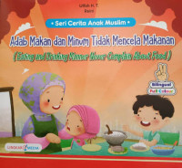 Image of Adab Makan Dan Minum Tidak Mencela Makanan