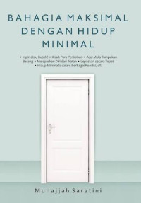 Image of Bahagia Maksimal Dengan Hidup Minimal