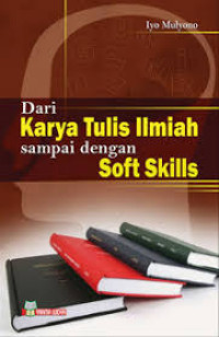Image of Dari Karya Tulis Ilmiah Sampai Dengn Soft Skills