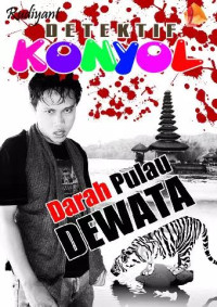 Image of Detektif Konyol Darah Pulau Dewata