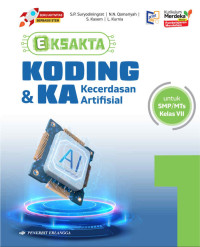 Image of Eksakta Koding & KA Kecerdasan Artifisial Jilid 1 Kelas VII