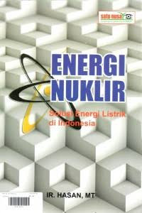 Image of Energi Nuklir Solusi Energi Listrik Di Indonesia