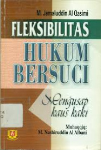 Image of Fleksibilitas Hukum Bersuci