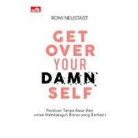 Image of Get Over Your Damn Self