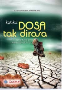 Image of Ketika Dosa Tak Dirasa