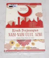 Image of Kisah Perjuangan Nabi-Nabi Ulul Azmi