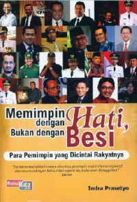 Image of Memimpin Dengan Hati, Bukan Dengan Besi