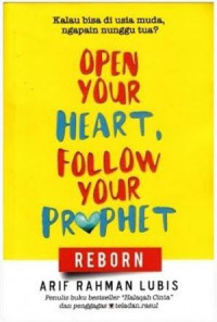 Image of Open Your Heart, Follow Your Prophet