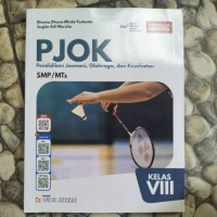 Image of PJOK Pendidikan Jasmani, Olahraga, Dan Kesehatan SMP/MTs Kelas VIII