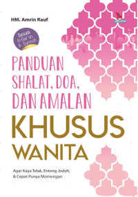 Image of Panduan Shalat, Doa Dan Amalan Khusus Wanita