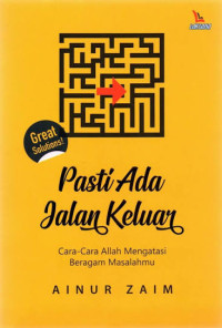 Image of Pasti Ada Jalan Keluar