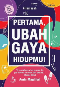 Image of Pertama, ubah Gaya Hidupmu!