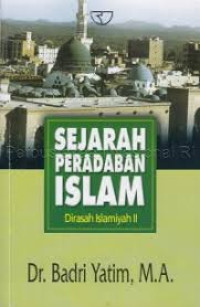 Image of Sejarah Peradaban Islam Dirasah Islamiyah ii