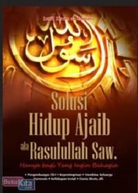 Image of Solusi Hidup Ajaib Ala Rasulullah Saw.