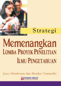 Image of Strategi Memenangkan Lomba Proyek Penelitian Ilmu Pengetahuan