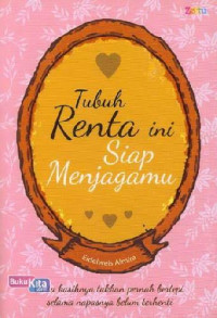 Image of Tubuh Renta Ini Siap Menjagamu