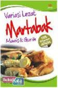 Image of Variasi Lezat Mrtabak Manis & Gurih