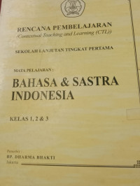 Image of Rencana Pembelajaran (Contextual Teaching And Learning (CTL) Bahasa & Sastra Indonesia