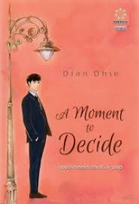 Image of A moment to Decide