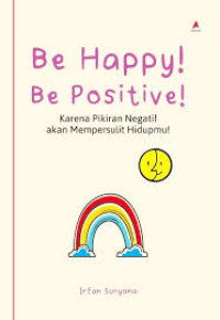 Image of Be Happy! Be Positive!