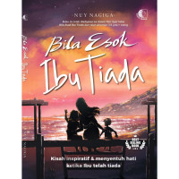 Image of Bila Esok Ibu Tiada