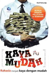 Image of Kaya itu mudah