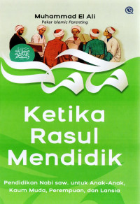 Image of Ketika Rasul Mendidik