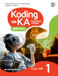 Image of Koding dan KA (Kecerdasan Artifisial) untuk SMP/MTs Kelas VII