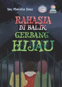 Image of Rahasia Dibalik Gerbang Hijau
