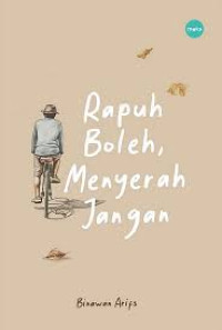 Image of Rapuh Boleh Menyerah Jangan